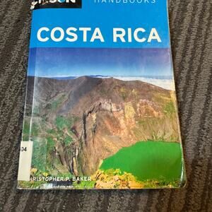 Moon Handbooks: Costa Rica by Christopher P. Baker – Travel Guidebook (Pre-Owned